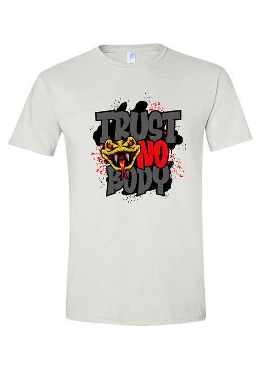 Trust No Body (Snake) Shirt