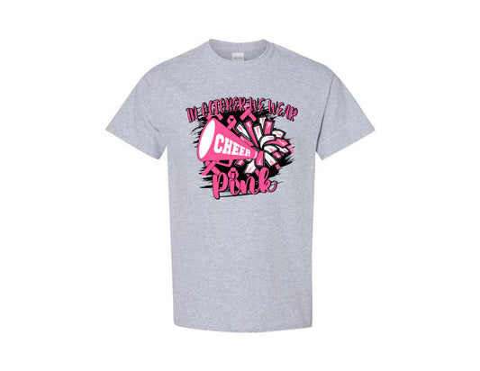 In October We Wear Pink_Cheer_Breast Cancer Awareness Shirt