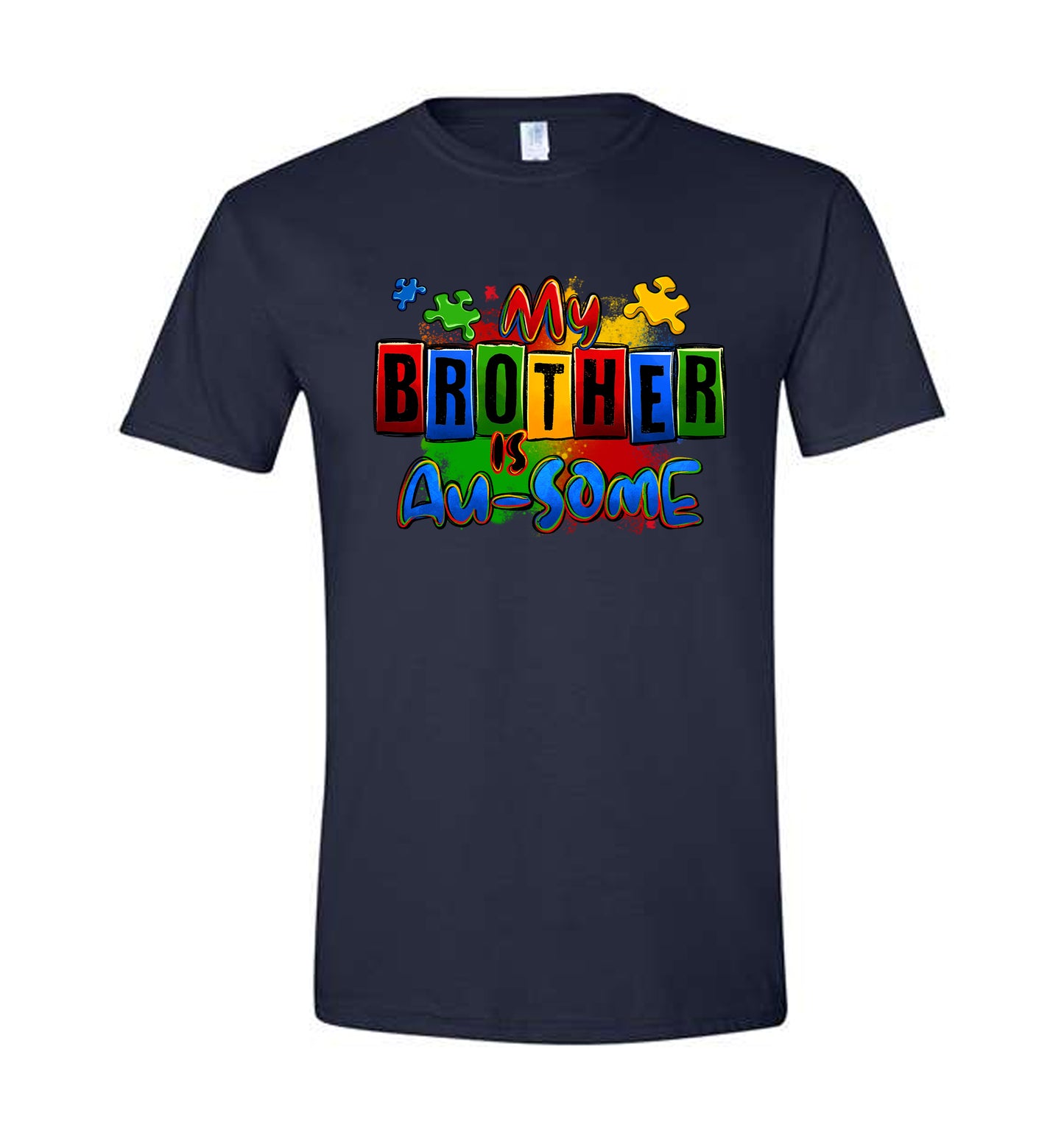 My Brother is Au-Some Shirt