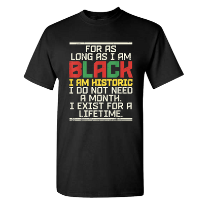 I Am Historic Short Sleeve Shirt